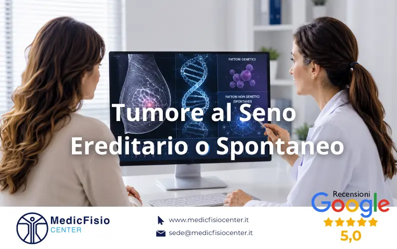 Tumore al Seno: se non ho casi in famiglia, sono al sicuro al 100%?